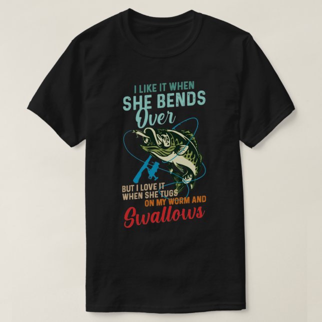 Fiske jag gillar när hon böjer över t shirt (Design framsida)