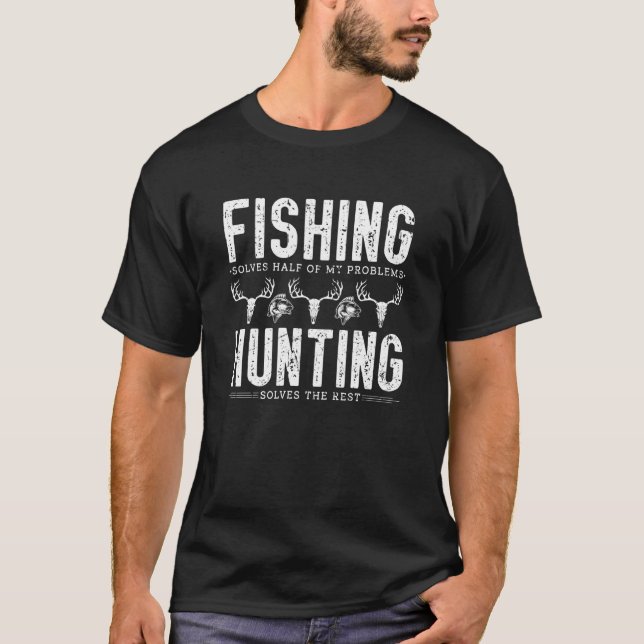 Fiske & Jakt Löser Problem Jakt Fiske T Shirt (Framsida)