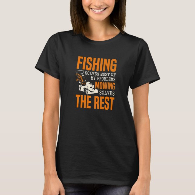 Fiske Löser De Flesta Av Mina Problem Gräsmattan L T Shirt (Framsida)