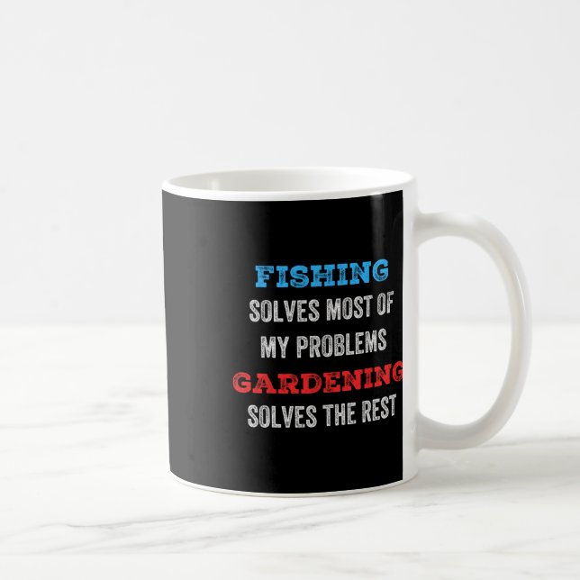 Fiske Löser De Flesta Av Mina Problem Trädgårdsskö Kaffemugg (Höger)