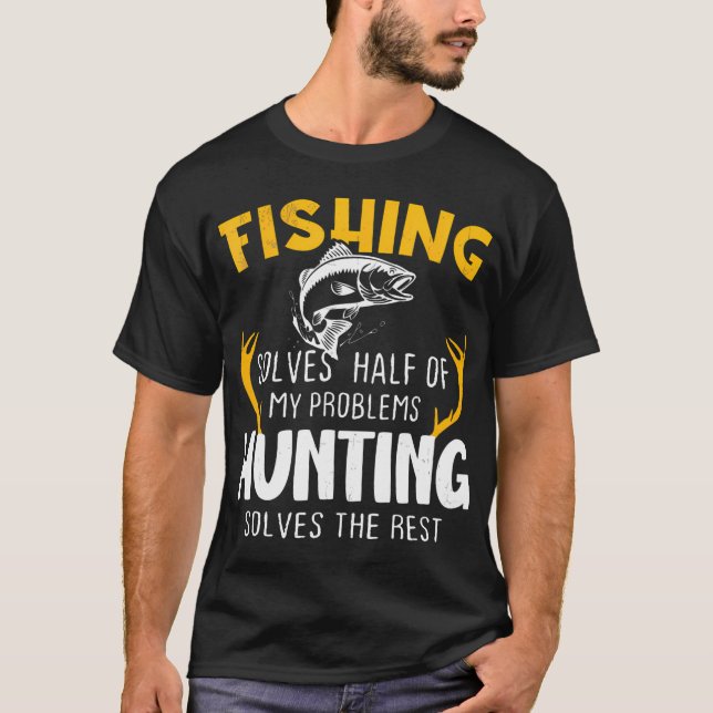 Fiske Löser Hälften Av Mina Problem Jakt Löser Res T Shirt (Framsida)