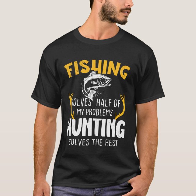 Fiske Löser Hälften Jakt Löser Resten T Shirt (Framsida)