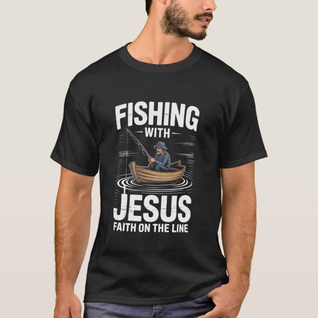 Fiske med Jesus Tro på linan T Shirt (Framsida)
