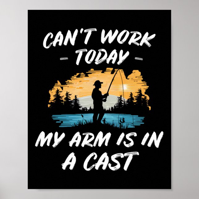 Fiske Min Arm Är I En Gips Skämt Utomhuspresent Mä Poster (Framsidan)