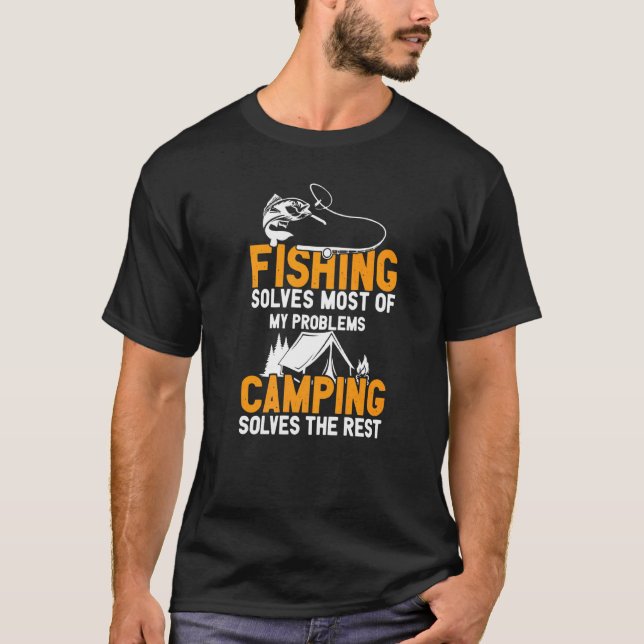 Fiske och camping löser mina problem t shirt (Framsida)