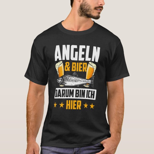 Fiske & Öl Darum Bin Ich Hier Fisching T Shirt (Framsida)