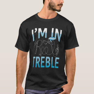 Fiske Pun Joke Jag är i Reel Treble T Shirt
