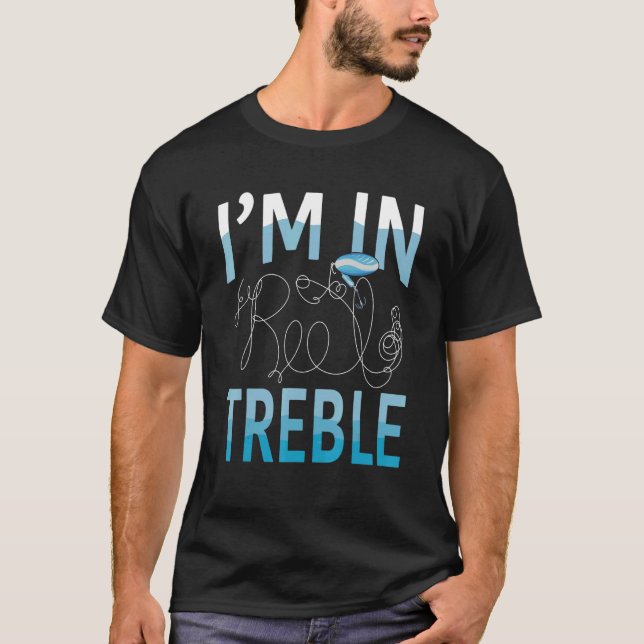 Fiske Pun Joke Jag är i Reel Treble T Shirt (Framsida)