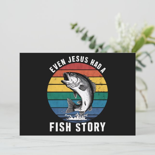 Fiske Till och med Jesus hade fiskhistoria Bass Fi Inbjudningar (Stående Fram)