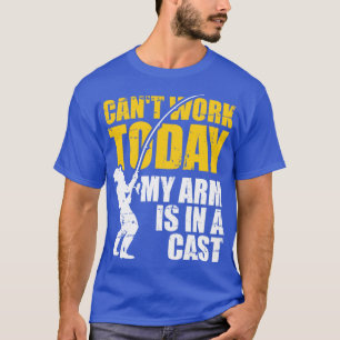 Fiskecentralarbete i dag är mitt arm i ett giv 1 t shirt