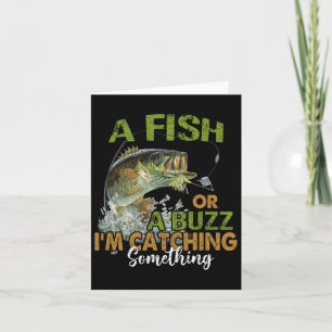 Fiskecitat en fisk eller en Buzz jag fångar Kort