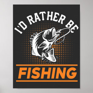 Fiskecitat Jag skulle hellre fiska Manar Kvinnor 2 Poster