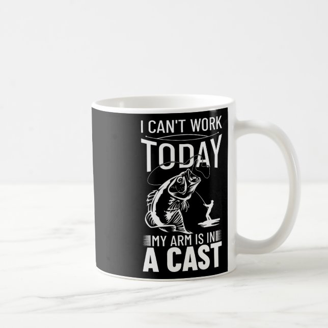 Fiskedesign Jag Kan Inte Arbeta Idag Min Arm Är I  Kaffemugg (Höger)
