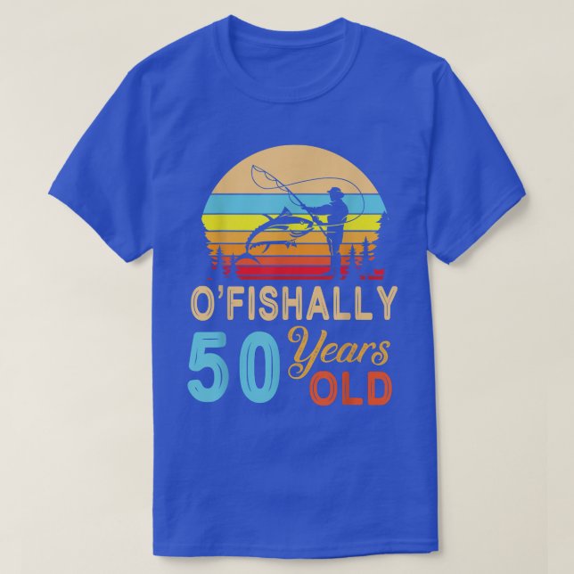 Fiskefartyg O'Fishally 50 Years Old Lycklig Birth T Shirt (Design framsida)