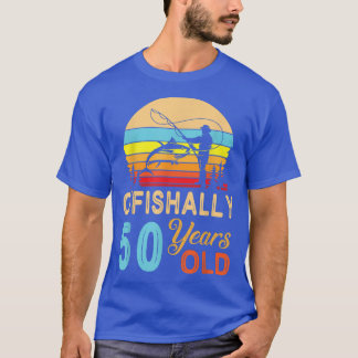 Fiskefartyg O'Fishally 50 Years Old Lycklig Birth T Shirt