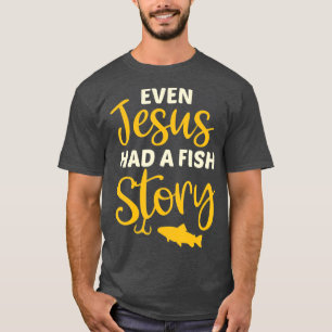 Fiskegåva till Christian Även Jesus hade en fisk S T Shirt