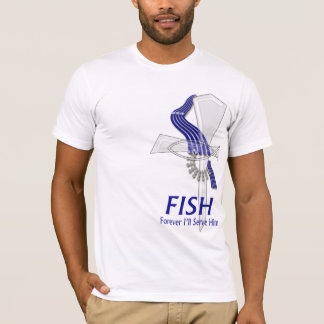 FISKEN = för evigt ska jag serve honom Tee Shirt
