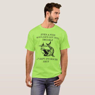FISKEN SOM BLIR UT UR, BESVÄRAR TSHIRTEN T-SHIRT
