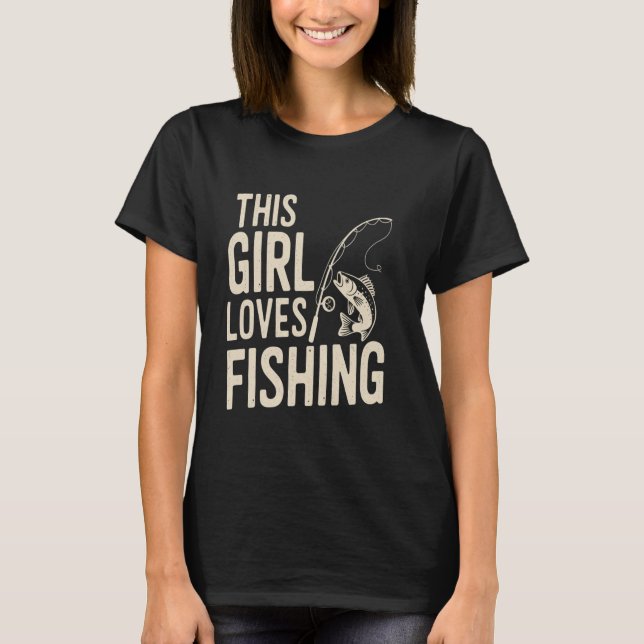 Fiskentusiast flickdesign för kvinnor, tonåringar  t shirt (Framsida)