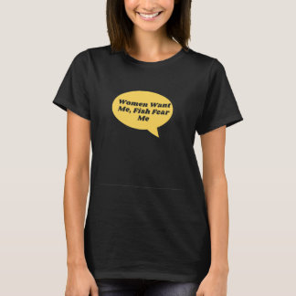 Fiskerimän vill att jag ska fiska fruktar mig det t shirt
