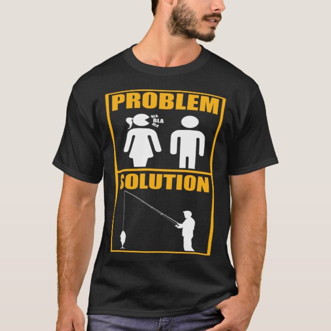 Fiskeriproblem Lösning Fiske Fiskare T Shirt (Framsida)
