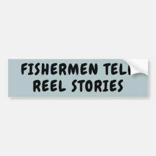 Fiskermän Berätta för REEL STORIES Pun Bildekal