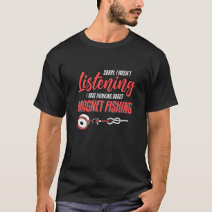 Fiskeskatt i magnet Fishing Dirt Fishing Treasure T Shirt