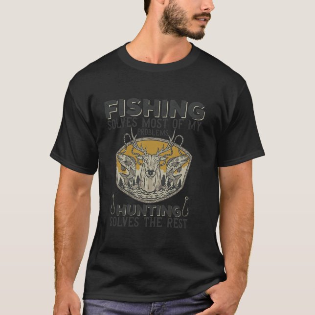 Fisket löser de flesta av mina problem med jakt oc t shirt (Framsida)