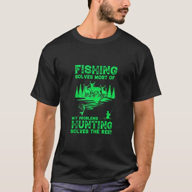Fisket löser de flesta av mina problem med jakt på t shirt (Framsida)