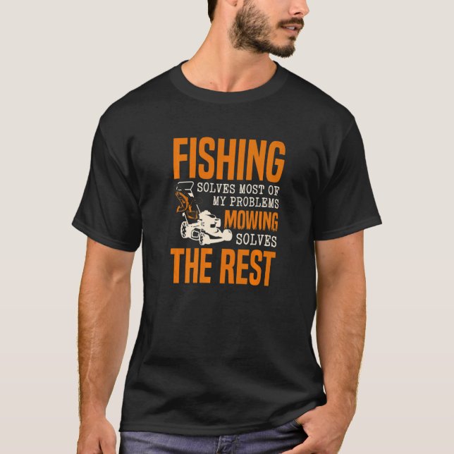 Fisket löser de flesta av mina problem när jag bla t shirt (Framsida)