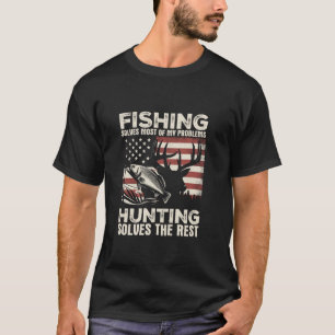 Fisket löser de flesta av mina problem när jag jag t shirt