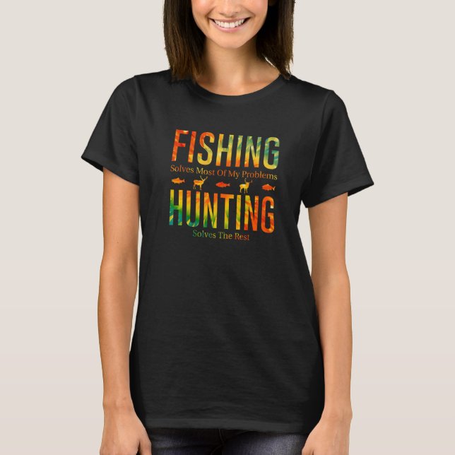 Fisket löser de flesta av mina problem när jag jag t shirt (Framsida)