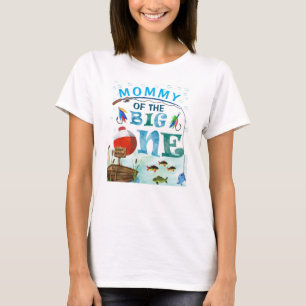 Fisketemat, O-Fish-ally, Mamma of the big One T Shirt