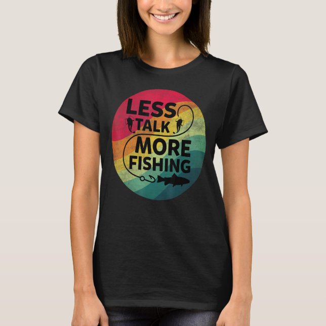 Fisketext Mindre prata mer om fiske T Shirt (Framsida)