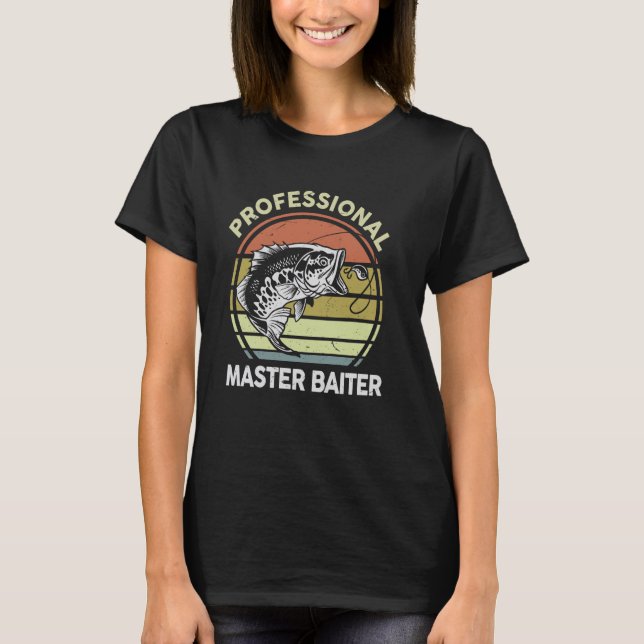Fisketräja Professionell Master-Baiter Rolig Pappa T Shirt (Framsida)
