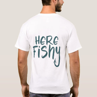 Fiskfärdighet Här - Fiske Graphic Funny T-Shirt