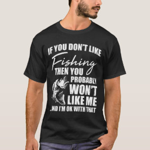 Fiskjakt på fisk som säger Sarcastic Funny Fisher T Shirt