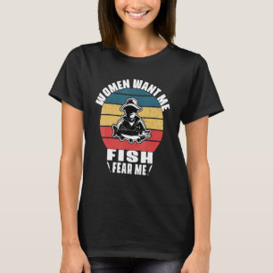 Fiskkaptenen som jobbar på fiskebåten Kvinnor vill T Shirt