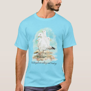 Fiskmås ringer och jag måste åka t shirt
