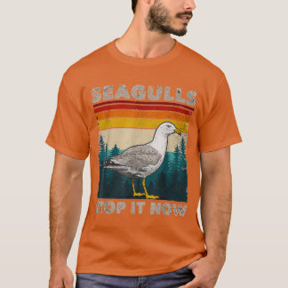 Fiskmåsar stoppa nu Bird Älskare 80 s Retro Funny T Shirt