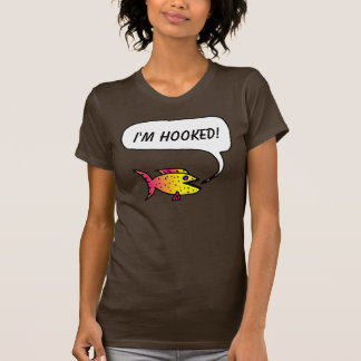 Fisknågot att säga: "Mig hakad förmiddag!", Tee Shirt