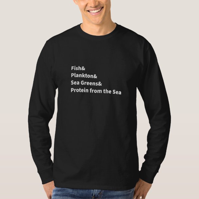 Fiskplankton Sea Grönts Protein från havet T Shirt (Framsida)