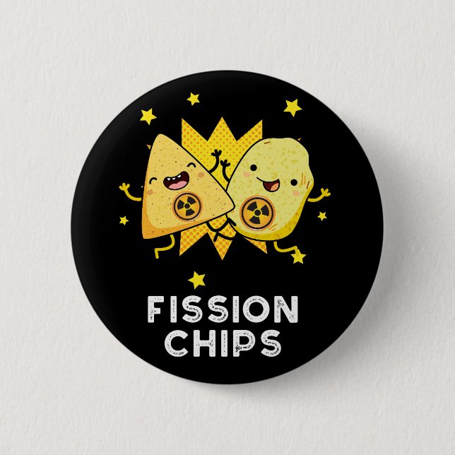 Fission Chip Funny Physics Food Pun Mörk BG Knapp (Framsida)