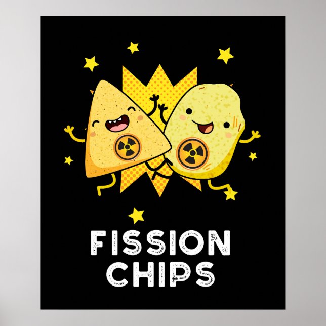 Fission Chip Funny Physics Food Pun Mörk BG Poster (Framsidan)