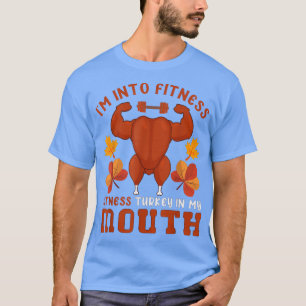 Fit ness Mouth Funny Turkey Fitness Workout Tack T Shirt