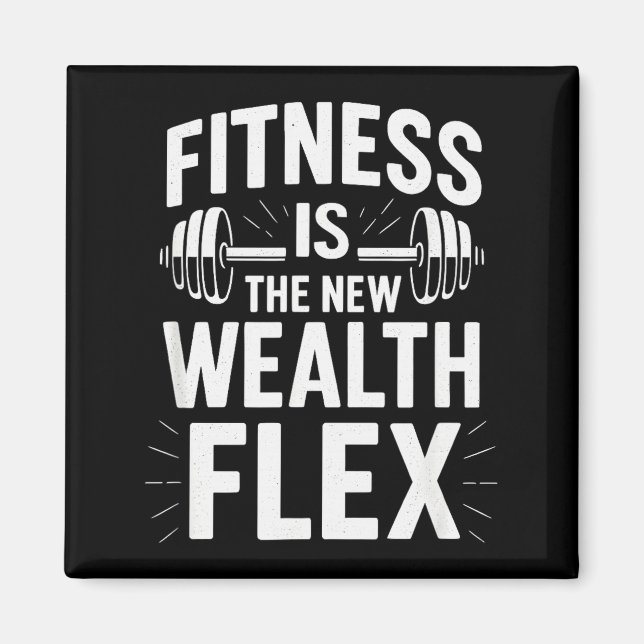 Fitness är förmögenhetsflex, motiverande talesätt  magnet (Framsidan)