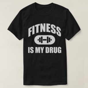 Fitness är min drog - Gym Workout Motivational T-shirt