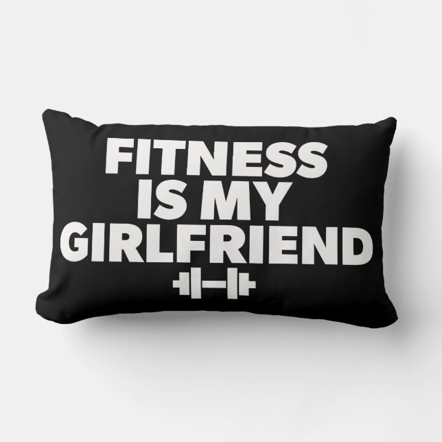 Fitness är min flickvän - Workout Motivational Lumbarkudde (Framsida)