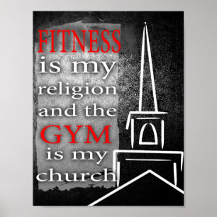 Fitness är min religion och Gym är min kyrka Poster