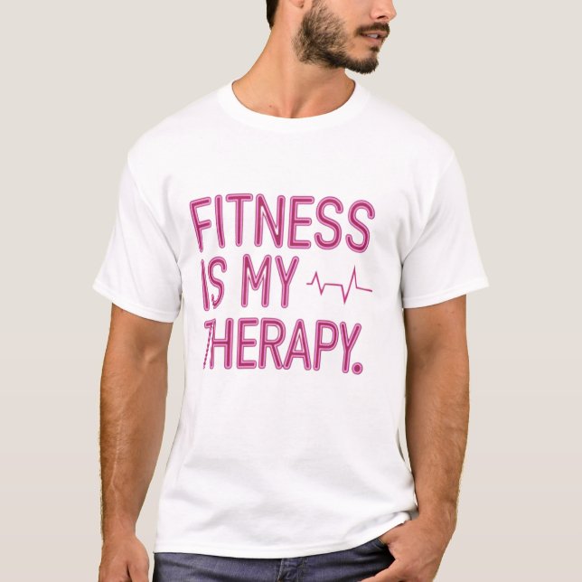 Fitness är min terapi t shirt (Framsida)